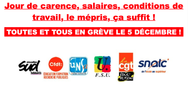 Jours de carence, salaires, conditions de travail, le mépris, ça suffit ! Toutes et tous en grève le 5 décembre 2024