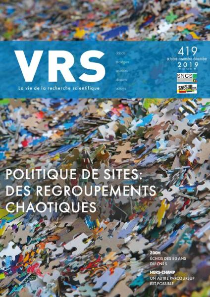 Politique de sites : des regroupements chaotiques - VRS n° 419 - Octobre - Novembre - Décembre 2019